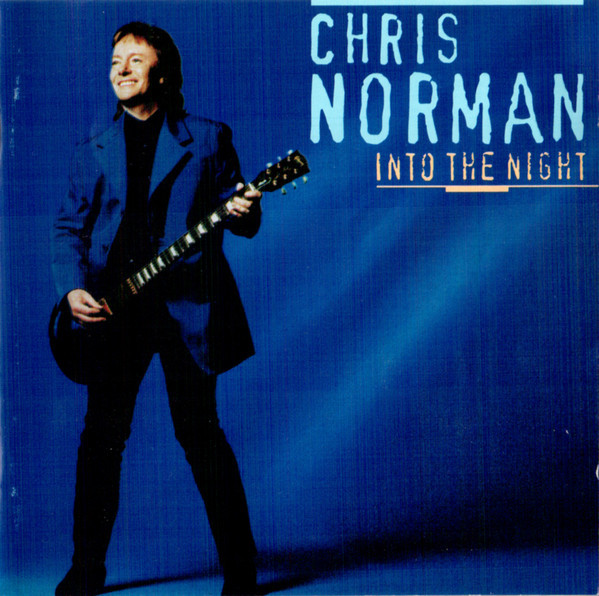 Chris Norman – Into The Night (1997)