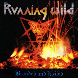 RUNNING WILD "Branded and Exiled" (1985 Germany)